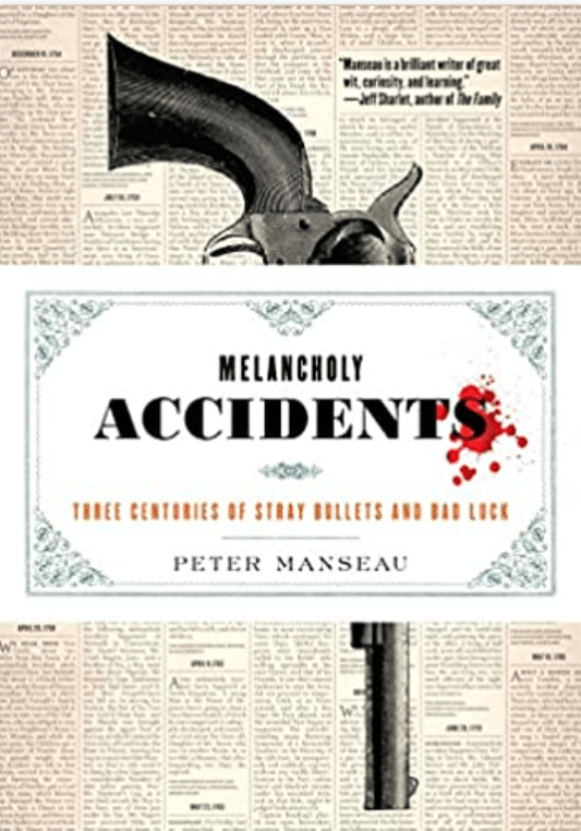 Melancholy Accidents