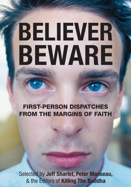 "Believer, Beware"